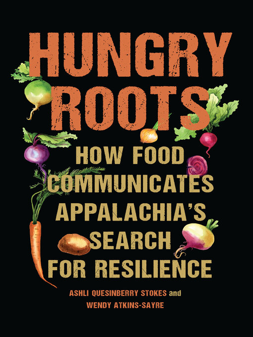 Title details for Hungry Roots by Ashli Quesinberry Stokes - Wait list